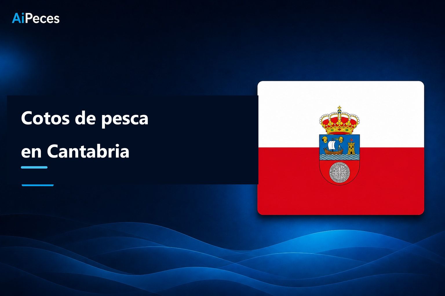 Cotos de pesca en Cantabria