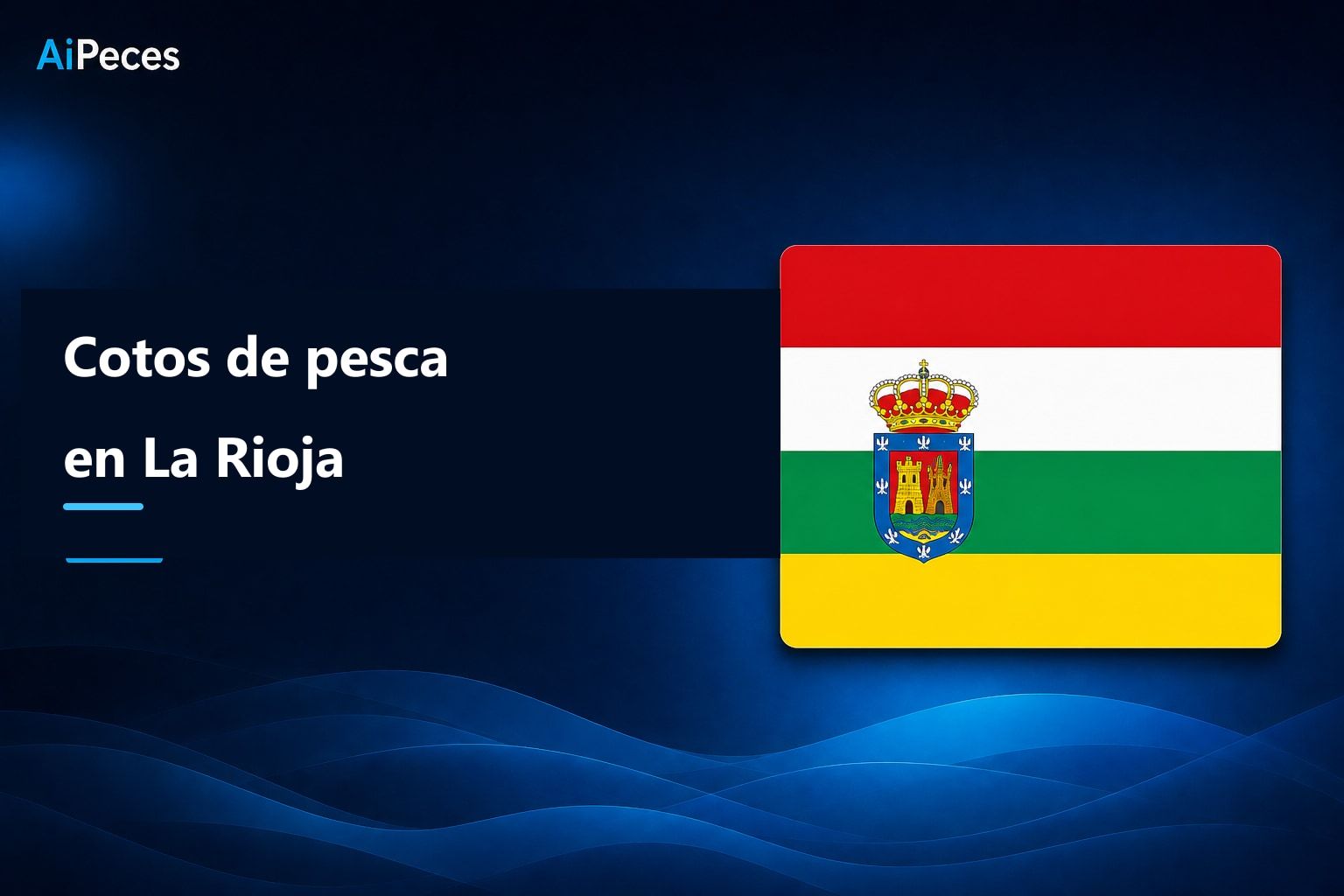 Cotos de pesca en La Rioja
