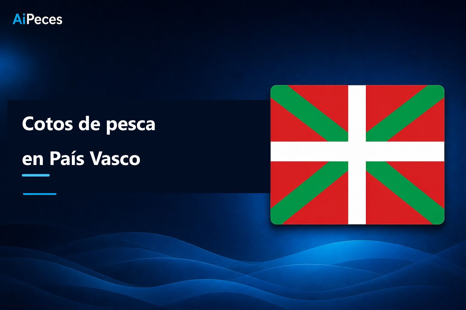 Cotos de pesca en País Vasco
